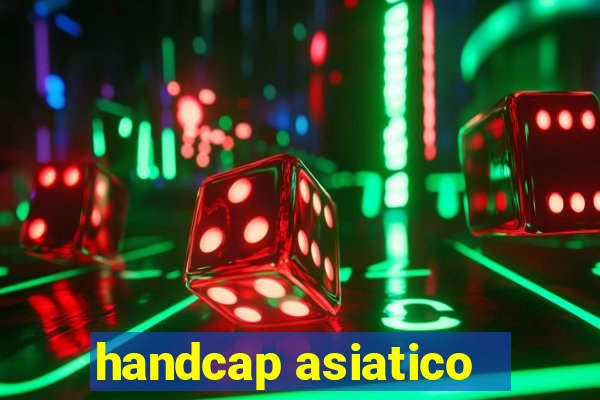 handcap asiatico -1.5